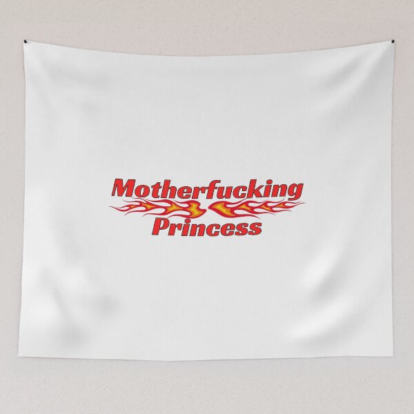 Item preview, Motherfucking Princess  designed and sold by bluAvocado.