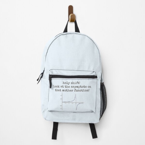 Item preview, Holy Shift! Look at the Asymptote on that Mother Function! designed and sold by andmarstan.