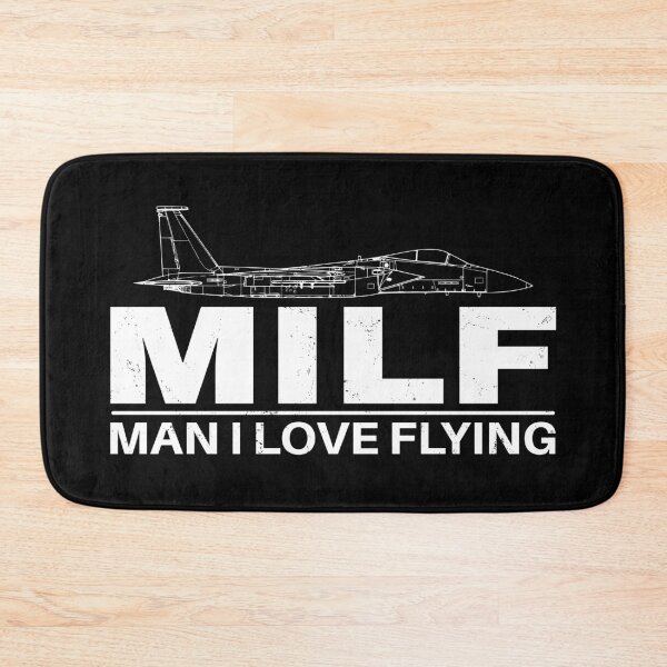 Item preview, F15 Milf Man I love Flying designed and sold by NicGrayGraphic.