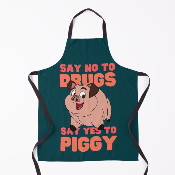Item preview, Say No to drugs Say Yes to Piggy designed and sold by Keep Smiling.
