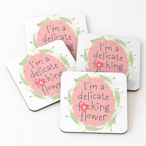 Item preview, I’m a delicate f***ing flower designed and sold by MissusMack.