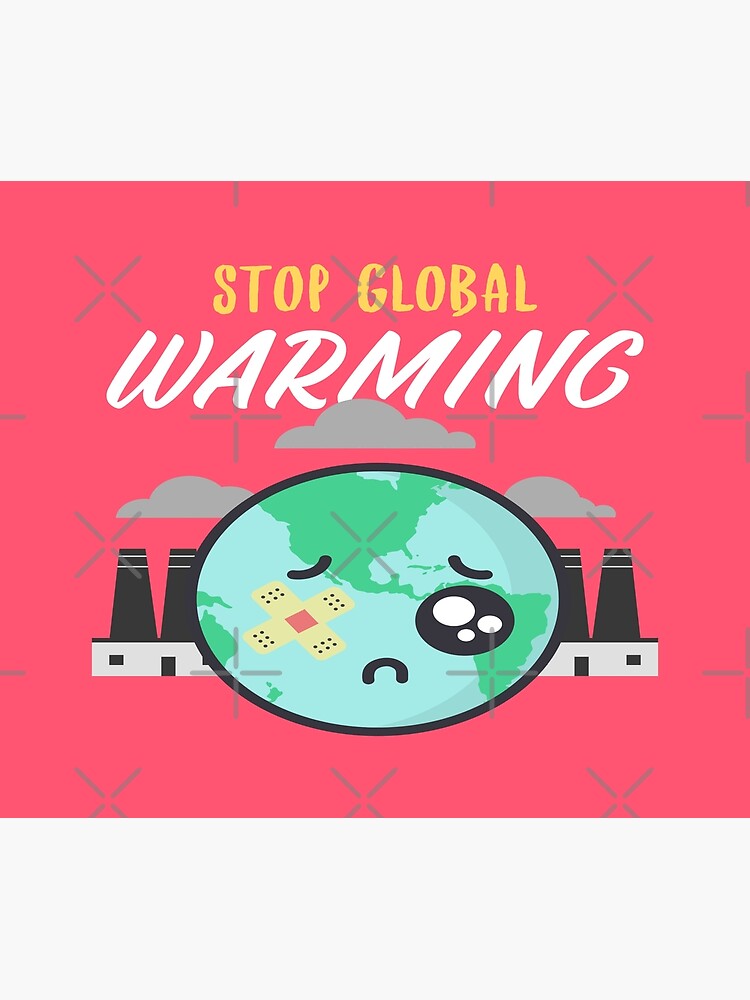 stop-climate-change-poster-for-sale-by-judydoll-redbubble