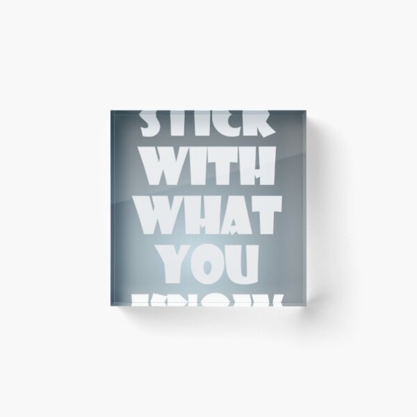 Item preview, go with what you know designed and sold by Rytespot.