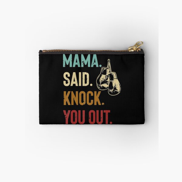Artikelvorschau, Boxen Kickboxen Mama Said Knock You Out entworfen und verkauft von JohannesLang.