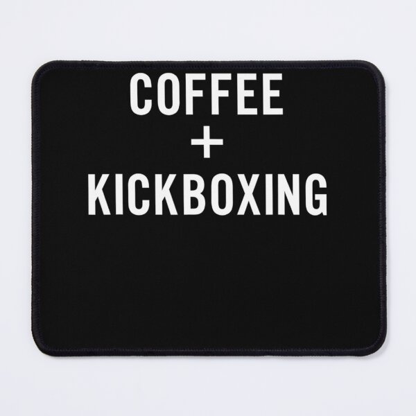 Item preview, Coffee Kickboxing for Kickboxer designed and sold by JohannesLang.
