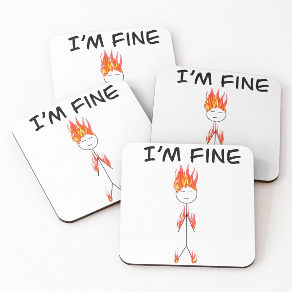Item preview, I’m Fine designed and sold by AlexIvyArt.