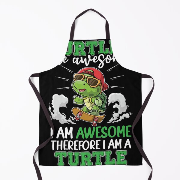 Item preview, Turtles Are Awesome I'm A Turtle Therefore I'm designed and sold by MakeGoodChoices.