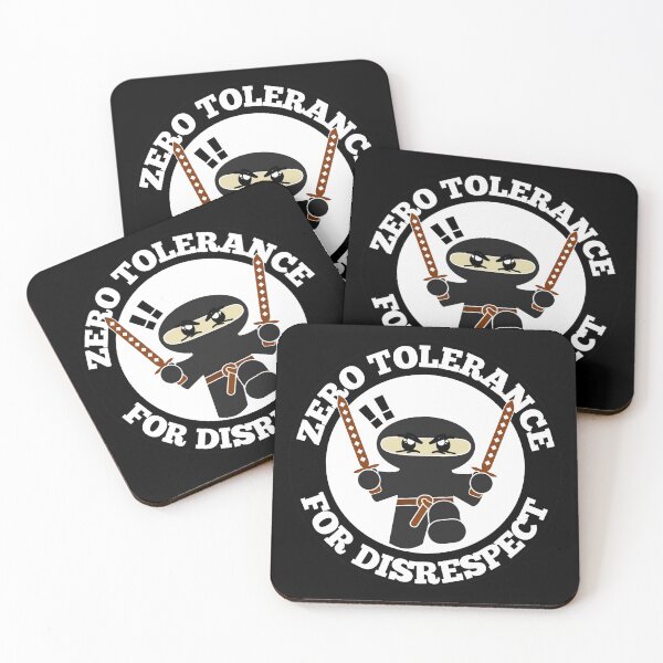 Item preview, Zero Tolerance For Disrespect Funny Ninja Round Design designed and sold by RGRamsey.