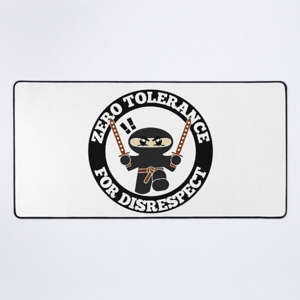 Item preview, Zero Tolerance For Disrespect Funny Ninja Round Design designed and sold by RGRamsey.
