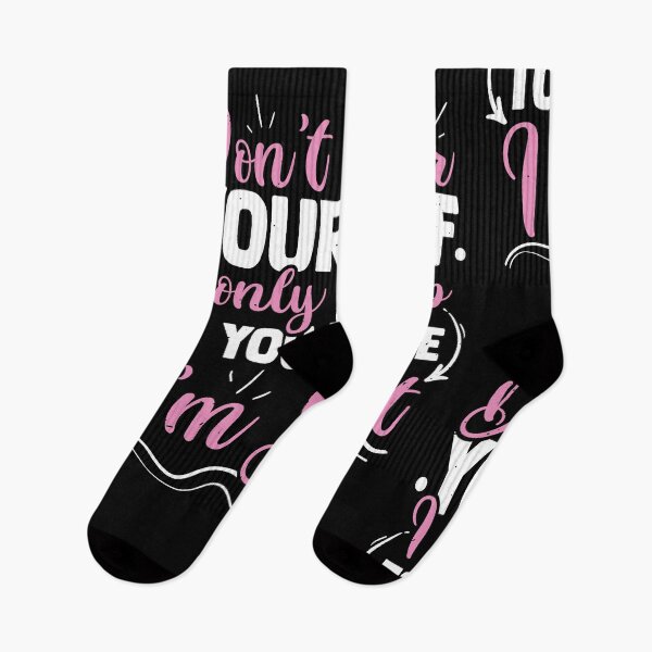Item preview, Don't Flatter Yourself Only Look Up To You Because designed and sold by MakeGoodChoices.