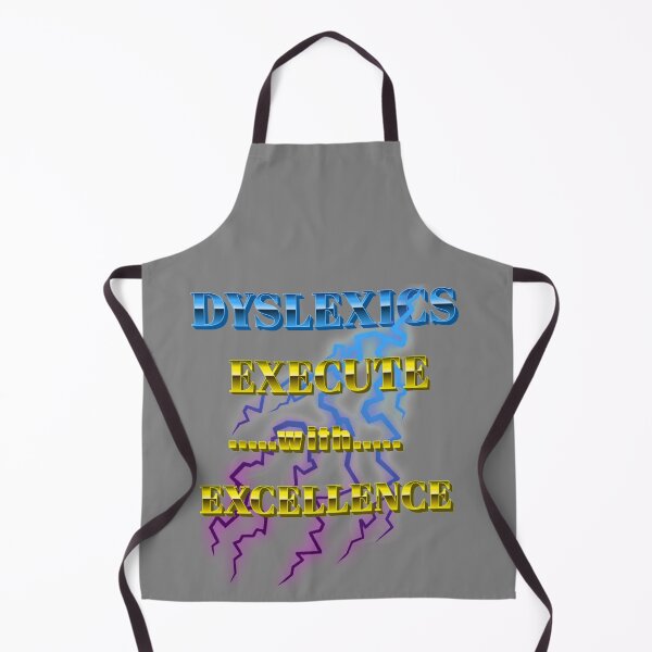 Item preview, Dyslexics Execute with Excellence designed and sold by domdjs4239.