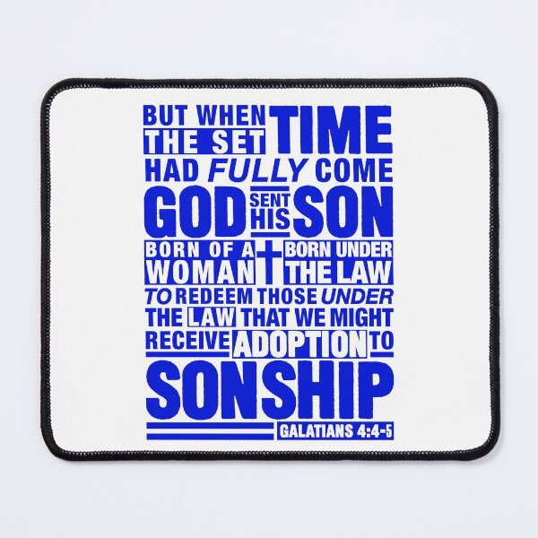 Item preview, Galatians 4:4-5 designed and sold by plushism.