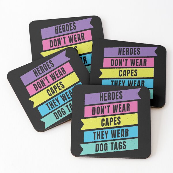 Item preview, Heroes Don't Wear Capes They Wear Dog Tags designed and sold by FridPix.