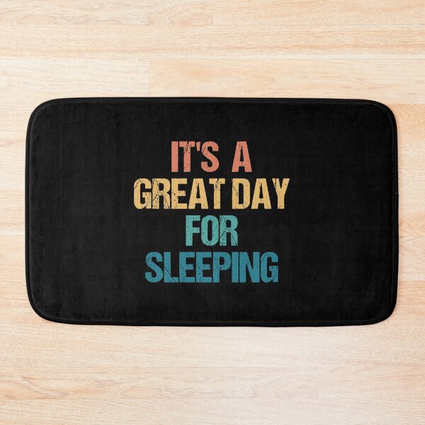 Item preview, It's a Great Day For Sleeping designed and sold by kindxinn.