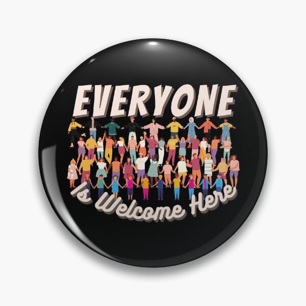 Item preview, Everyone Is Welcome Here designed and sold by maia-maia.
