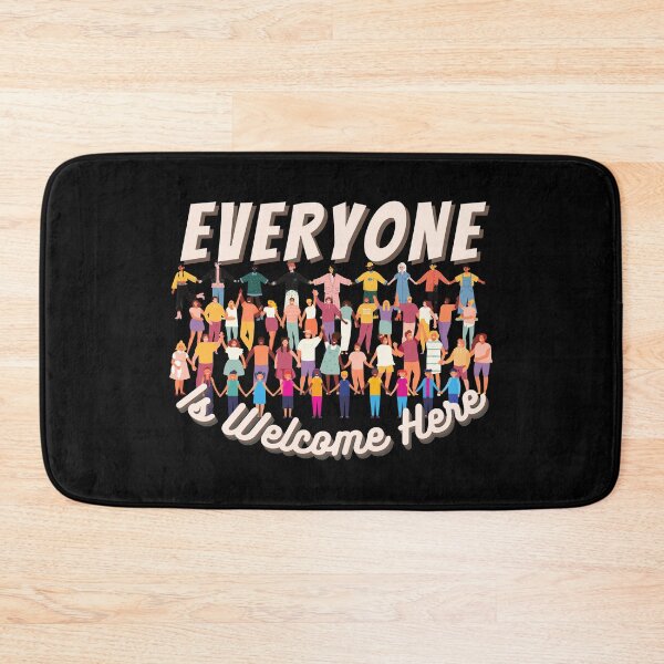 Item preview, Everyone Is Welcome Here designed and sold by maia-maia.