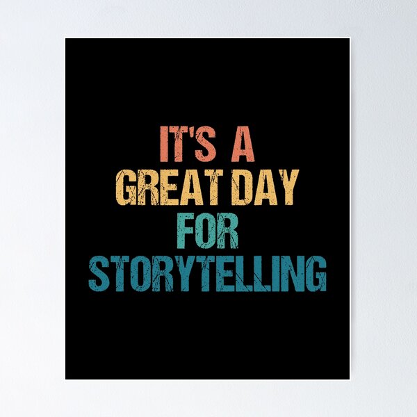Item preview, It's a Great Day For Storytelling designed and sold by kindxinn.
