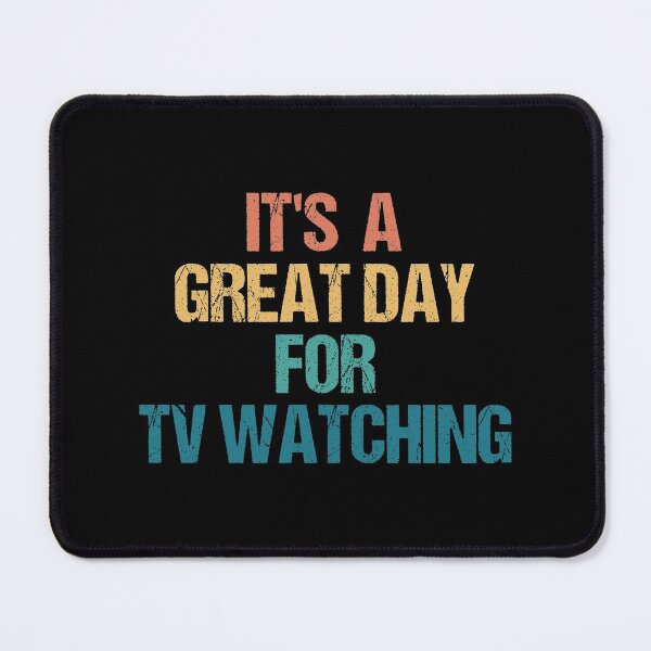 Item preview, It's a Great Day For TV watching designed and sold by kindxinn.