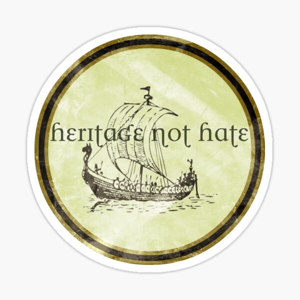 Viking Heritage Not Hate Sticker
