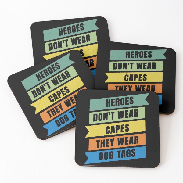Item preview, Heroes Don't Wear Capes They Wear Dog Tags designed and sold by FridPix.