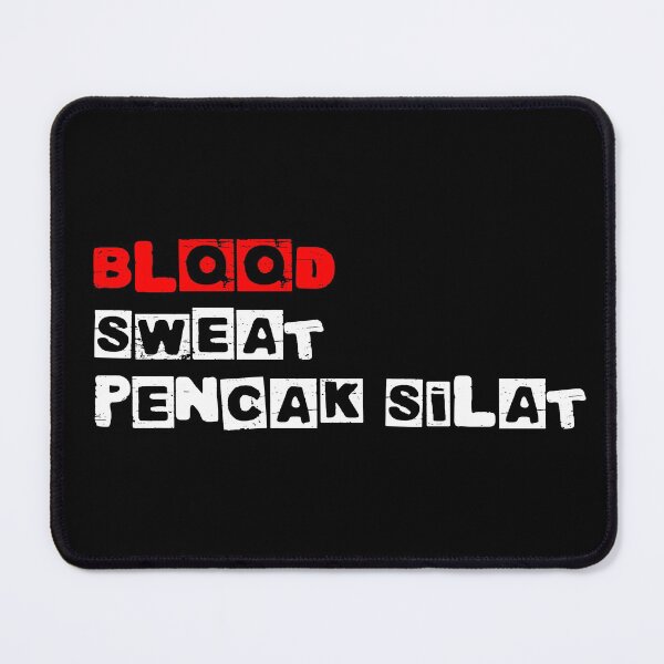 Item preview, Blood, sweat, pencak silat designed and sold by Markotropoya22.