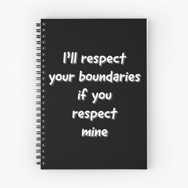 Item preview, I'll respect your boundaries if you respect mine designed and sold by DiddyH.