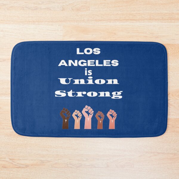 Item preview, Los Angeles is Union Strong   designed and sold by MARTINIFUSION.
