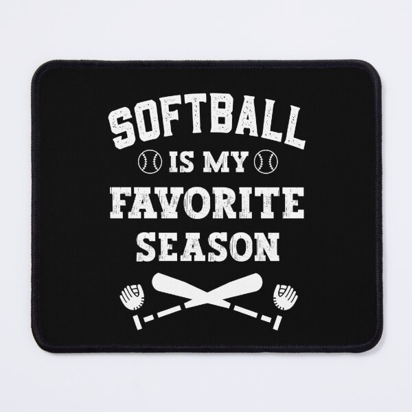 Item preview, Softball is my favorite season designed and sold by i-longmanshop.