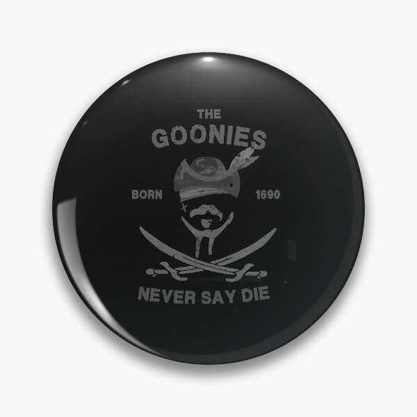Item preview, The Goonies Never say die - Captain Jack Sparrow designed and sold by CoolFuture.