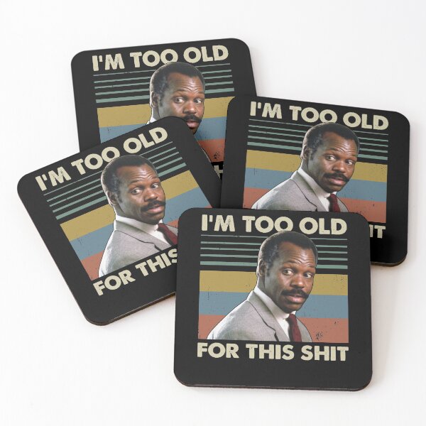 Item preview, I'm Too Old For This Shit Vintage Danny Glover Lethal Weapon designed and sold by RedChoice.