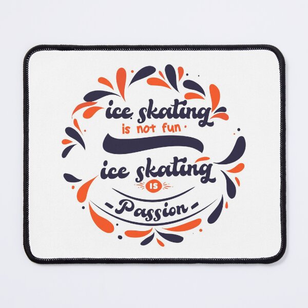 Item preview, Ice skating Is not fun Ice skating is Passion Gift for ice skaters designed and sold by OUSSAMAVIP.