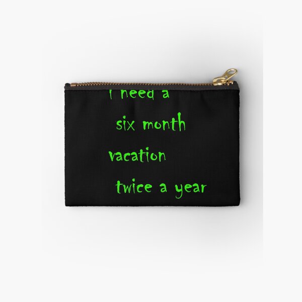 Item preview, i need a six month vacation twice a year best design designed and sold by KLSproduct.