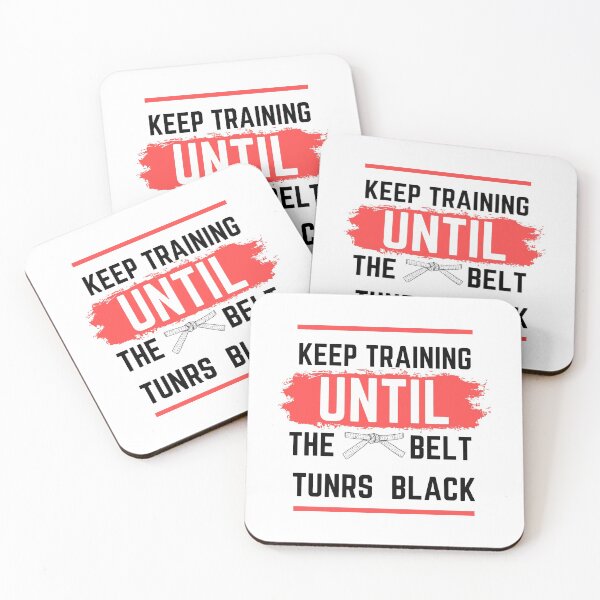 Item preview, Sigue entrenando hasta que el cinturón se vuelva negro, karate, lucha, artes marciales, taekwondo, designed and sold by oufa.