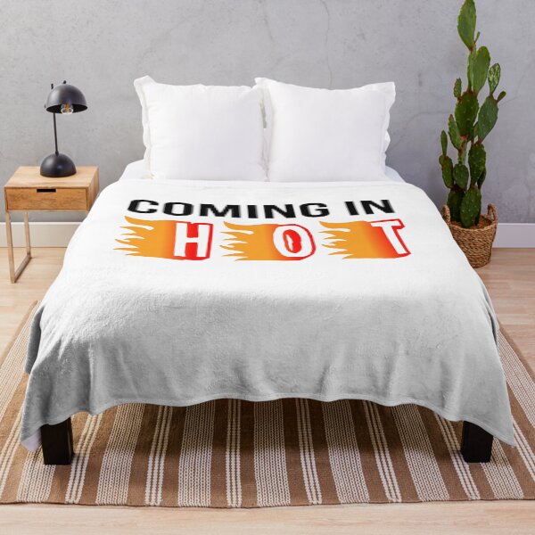 Item preview, Coming In Hot designed and sold by RedChoice.