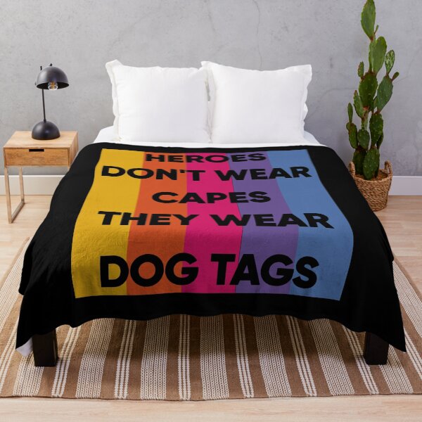 Item preview, Heroes Don't Wear Capes They Wear Dog Tags designed and sold by FridPix.