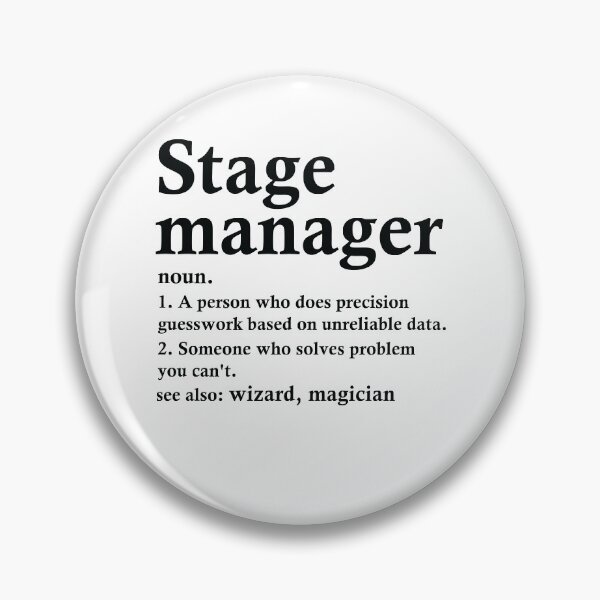 Item preview, Stage Manager Definition Funny Theater Tech Occupation designed and sold by woodesigner.
