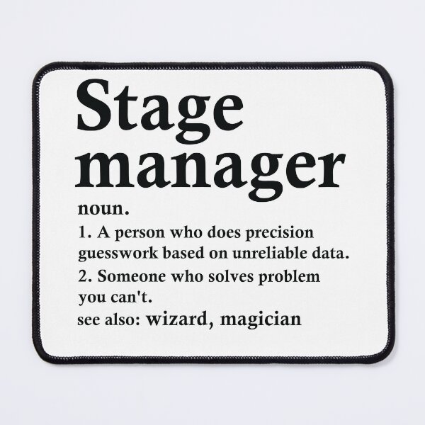 Item preview, Stage Manager Definition Funny Theater Tech Occupation designed and sold by woodesigner.