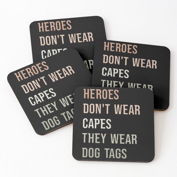 Item preview, Heroes Don't Wear Capes They Wear Dog Tags designed and sold by FridPix.