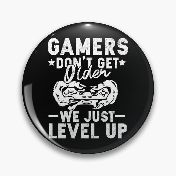 Item preview, gamers don't get older we just level up designed and sold by jocliyu.