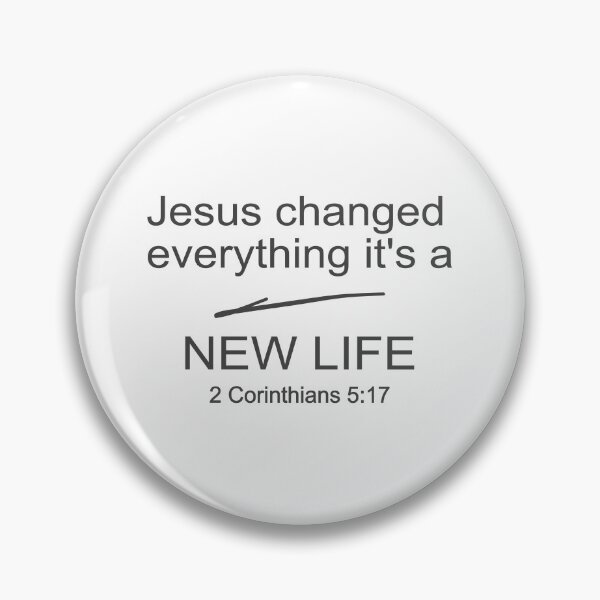 Item preview, Christian Design - It's a New Life - 2 Corinthians 5 verse 17 designed and sold by simplydesignart.
