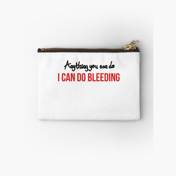 Item preview, Anything You Can Do, I Can Do Bleeding Classic T-Shirt designed and sold by coccoPrints.