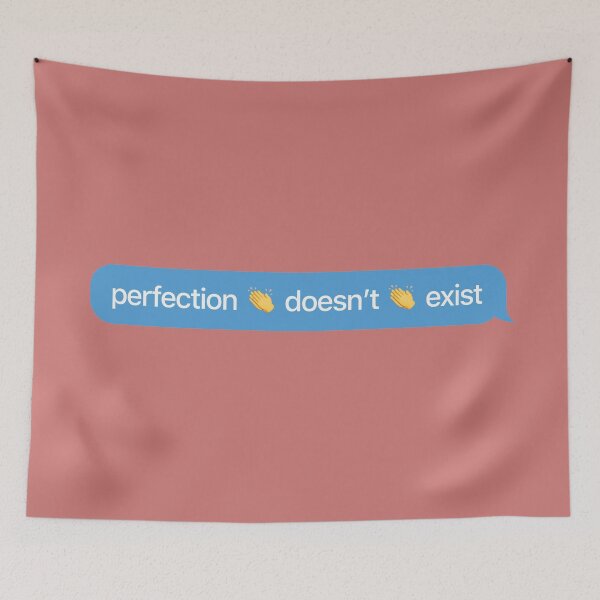 Item preview, Perfection doesn't exist designed and sold by thedustyshelves.