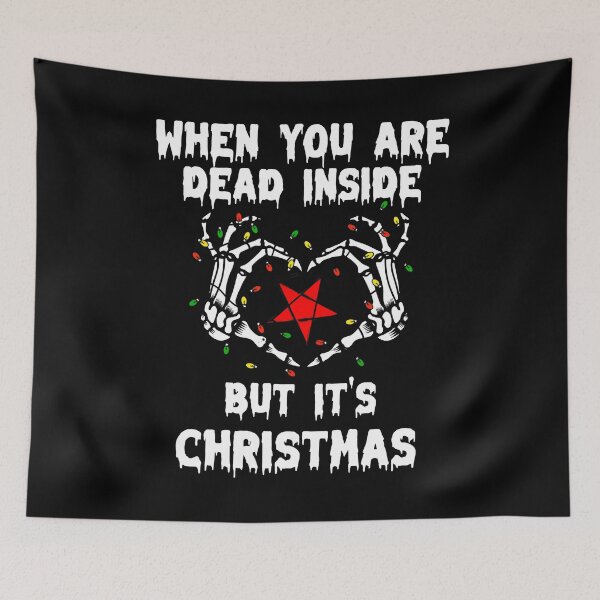 Item preview, When you're dead inside but it's christmas - The Holiday Season Skull and pentagram star designed and sold by MyFreakyWorld.