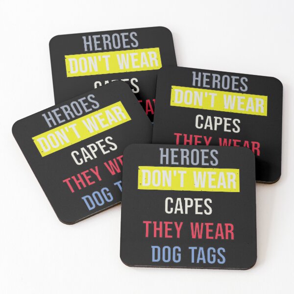 Item preview, Heroes Don't Wear Capes They Wear Dog Tags designed and sold by FridPix.