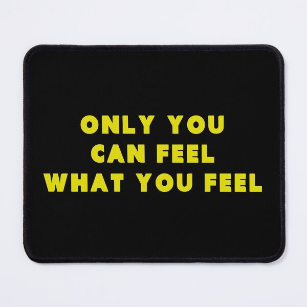 Item preview, only you can feel what you feel  designed and sold by dora6.