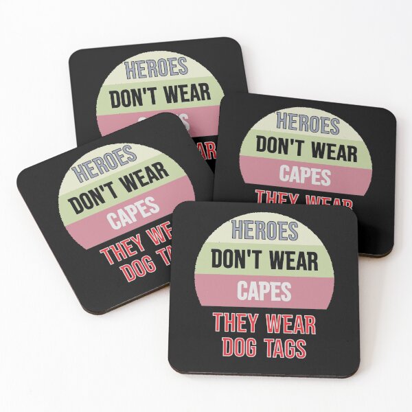 Item preview, Heroes Don't Wear Capes They Wear Dog Tags designed and sold by FridPix.