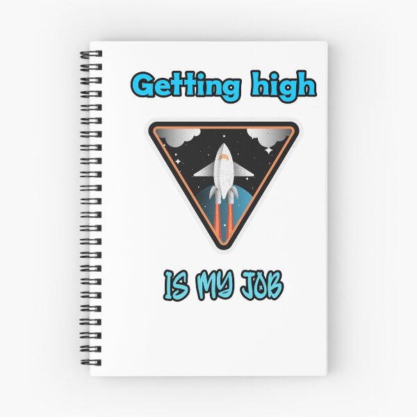 Item preview, Getting high is my job designed and sold by Mechanical-Artt.