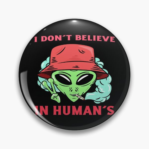 Item preview, I Don't Believe In Humans Design designed and sold by Paula Helit.