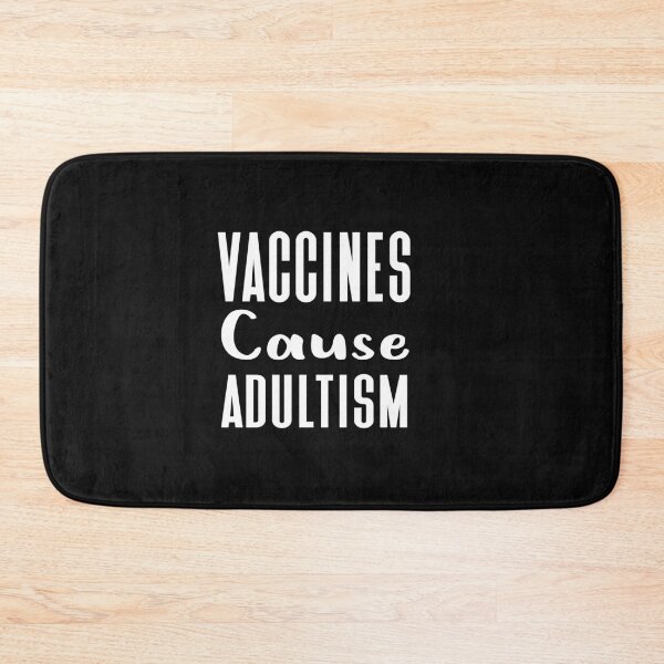 Item preview, Vaccines Cause Adultism designed and sold by shopcup.