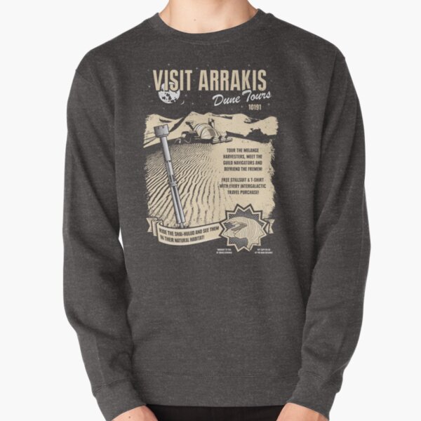 Visit Arrakis Pullover Sweatshirt
